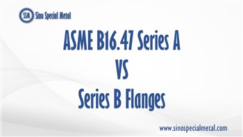 อะไรคือความแตกต่างระหว่าง ASME B16.47 Series A และ Series B Flanges